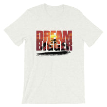 dreamBIGGER 8-22-19