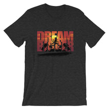 dreamBIGGER 8-22-19