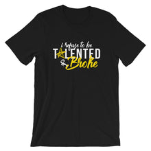 TALENTED & BROKE 7-17-19